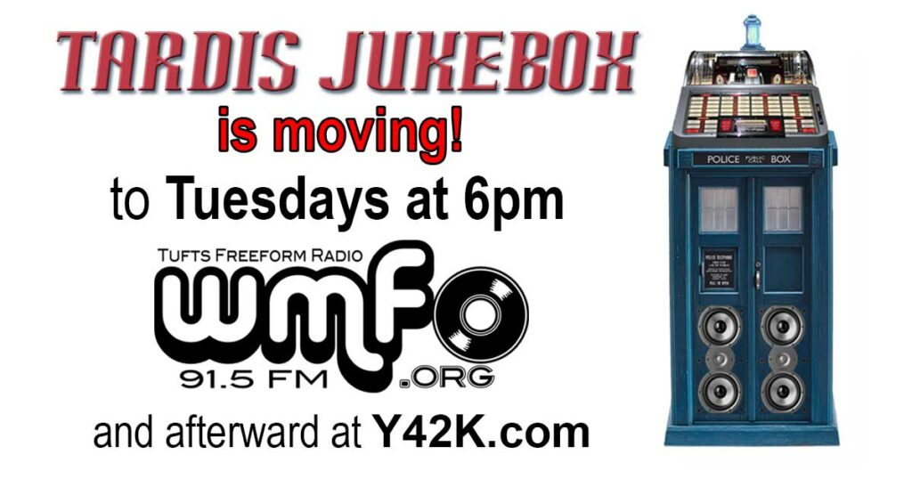 Tardis Jukebox is moving to Tuesdays at 6pm